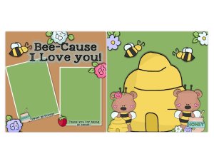 (image for) Bee-Cause I Love You!