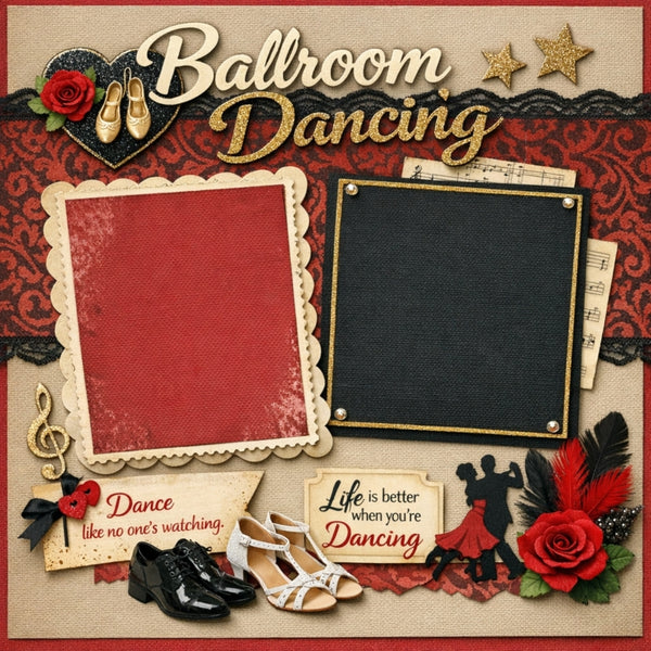 Ballroom Dancing-Premade Scrapbook Page