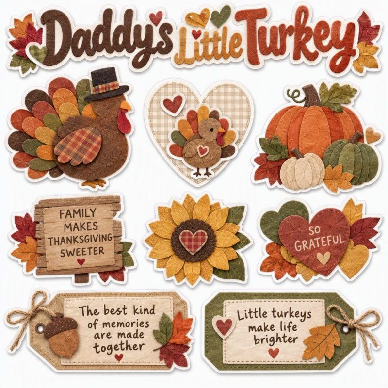 Daddy's Little Turkey-Premade Cutout Set