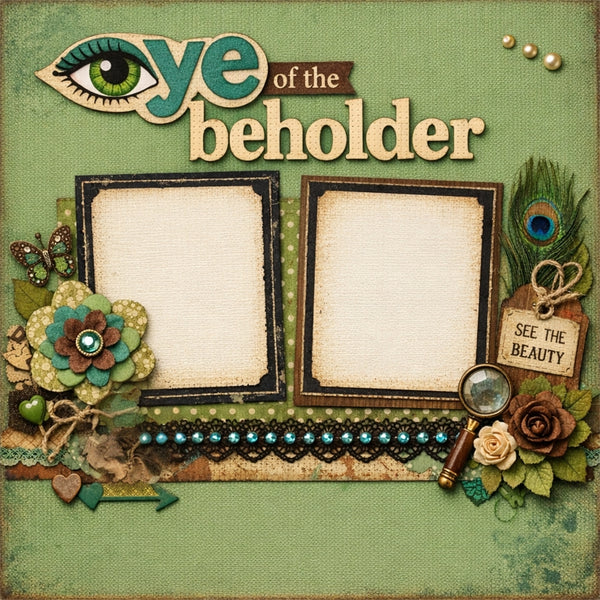 Eye of the beholder-Premade Scrapbook Page