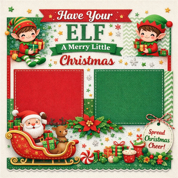 Have Your Elf A Merry Little Christmas-Premade Scrapbook Page