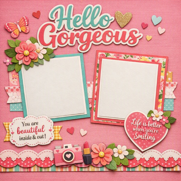 Hello Gorgeous-Premade Scrapbook Page