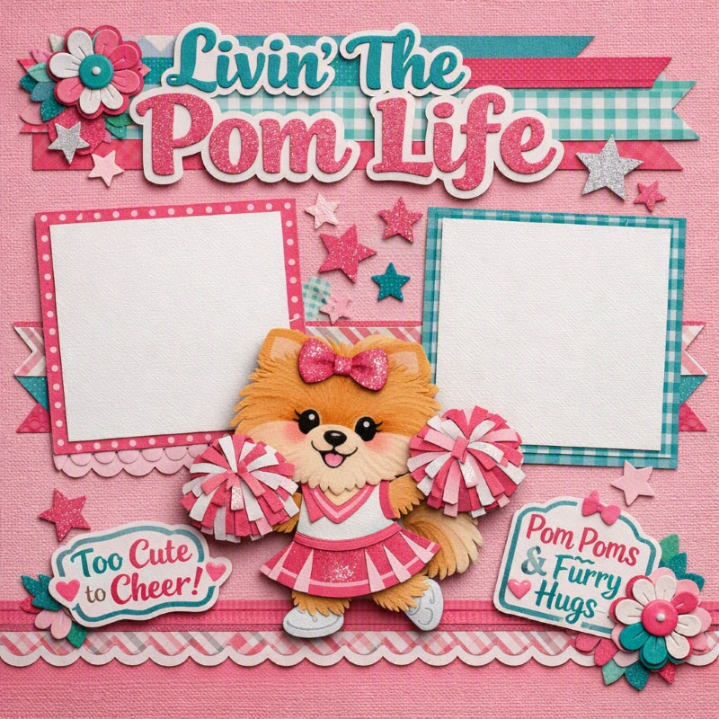 Livin' The Pom Life-Premade Scrapbook Page