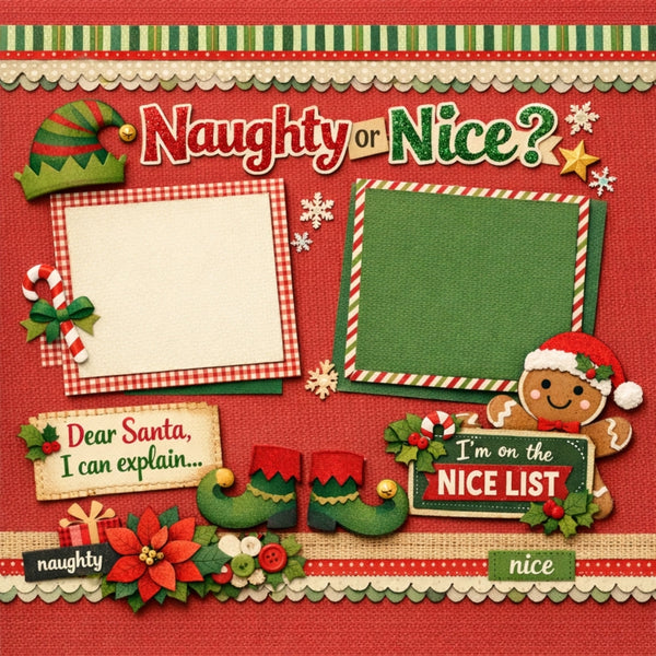 Naughty Or Nice?-Premade Scrapbook Page