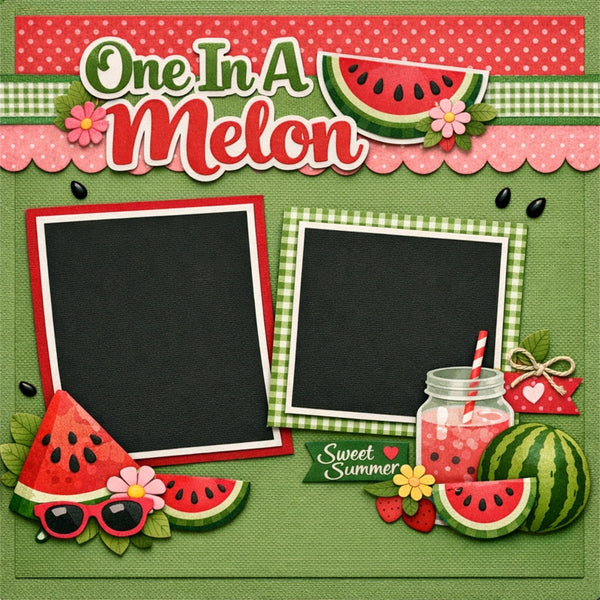 One In A Melon-Premade Scrapbook Page