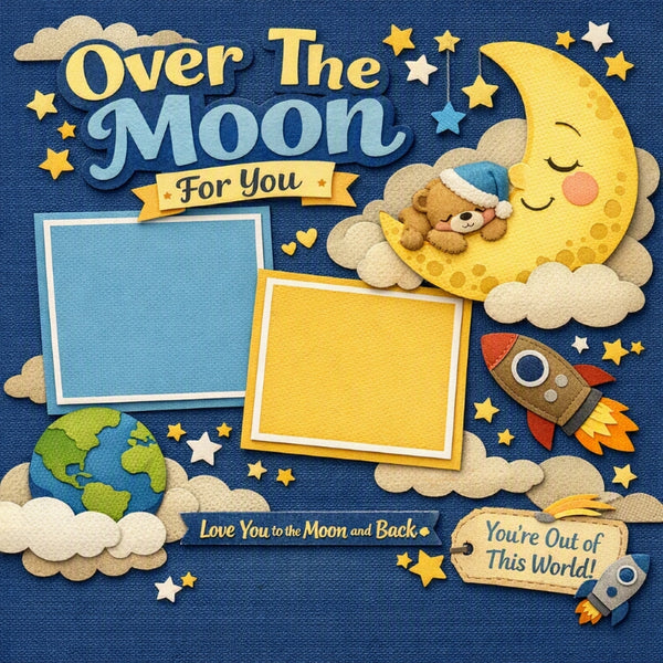 Over The Moon For You-Premade Scrapbook Page