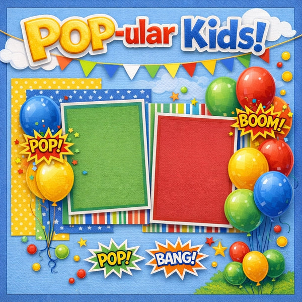 Pop-ular Kids!-Premade Scrapbook Page