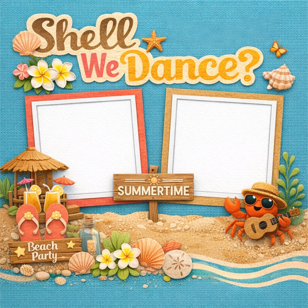 Shell We Dance?-Premade Scrapbook Page