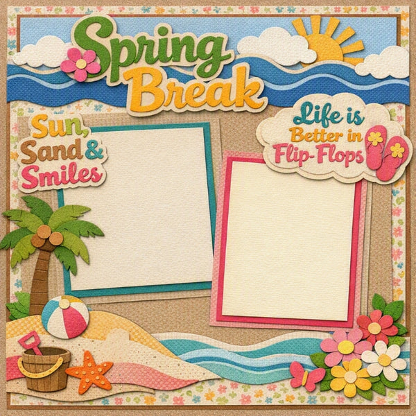 Spring Break-Premade Scrapbook Page