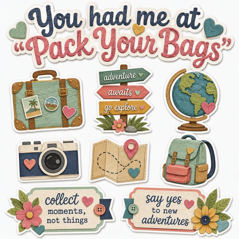 You had me at "Pack Your Bags"-Premade Cutout Set
