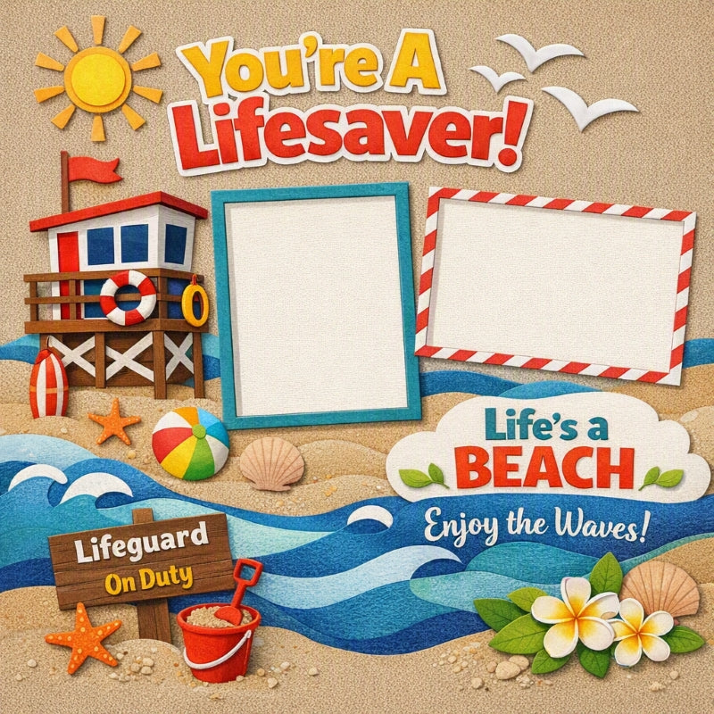 You're A Lifesaver!-Premade Scrapbook Page
