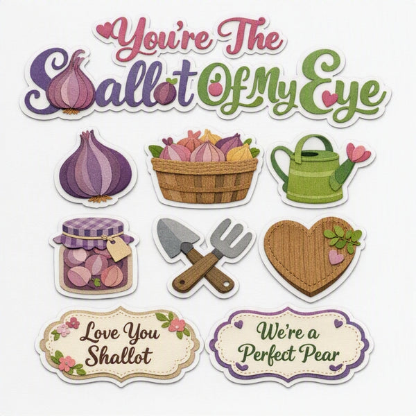 You're The Shallot Of My Eye-Premade Cutout Set